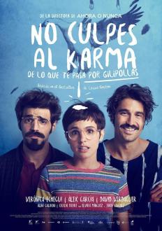no-culpes-al-karma-de-lo-que-te-pasa-por-gilipollas-cartel